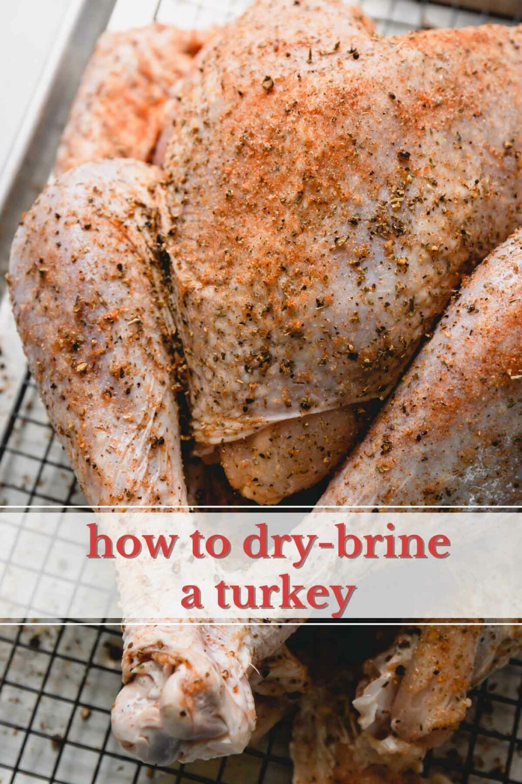 How to Dry Brine a Turkey ~Sweet & Savory
